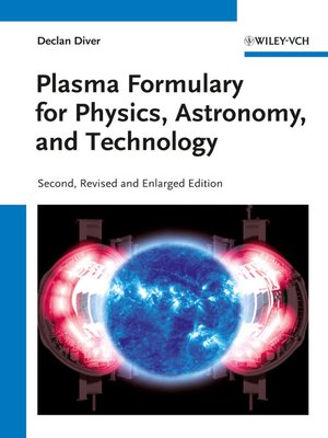 cover image of Plasma Formulary for Physics, Astronomy, and Technology